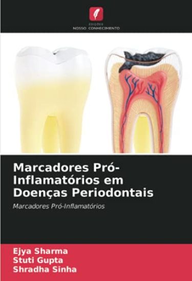 Marcadores Pró-Inflamatórios em Doenças Periodontais