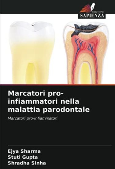 Marcatori pro-infiammatori nella malattia parodontale