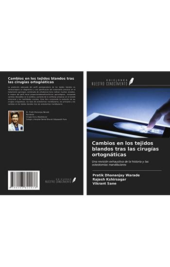 Cambios en los tejidos blandos tras las cirugías ortognáticas