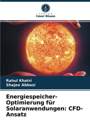 Energiespeicher-Optimierung für Solaranwendungen: CFD-Ansatz