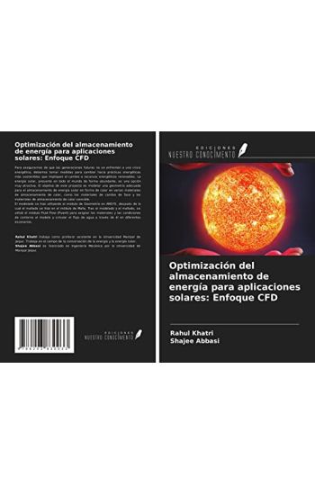 Optimización del almacenamiento de energía para aplicaciones solares: Enfoque CFD