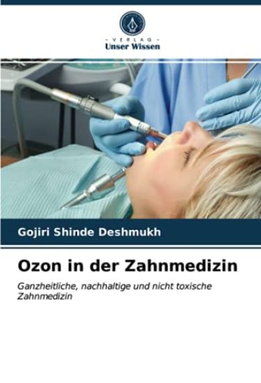 Ozon in der Zahnmedizin