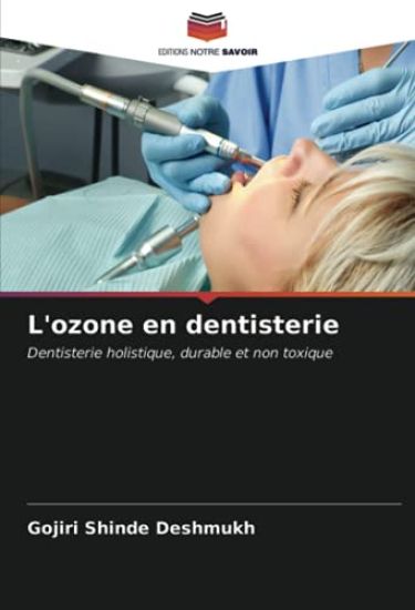 L'ozone en dentisterie