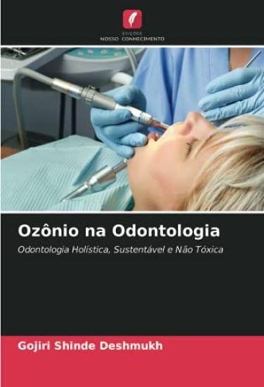 Ozônio na Odontologia