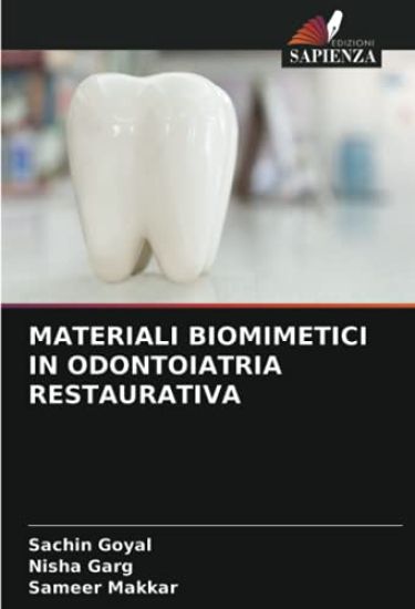 MATERIALI BIOMIMETICI IN ODONTOIATRIA RESTAURATIVA