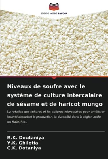 Niveaux de soufre avec le système de culture intercalaire de sésame et de haricot mungo