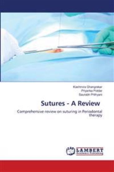 Sutures - A Review