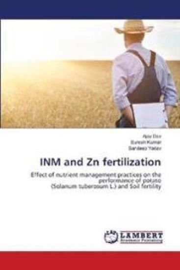 INM and Zn fertilization – Ajay Dev, kirjan kansikuva