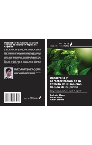 Desarrollo y Caracterización de la Tableta de Disolución Rápida de Glipizida