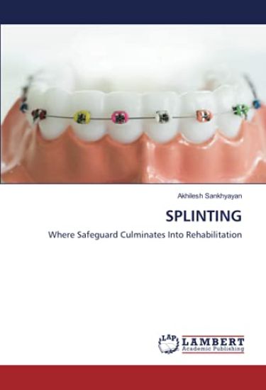 SPLINTING