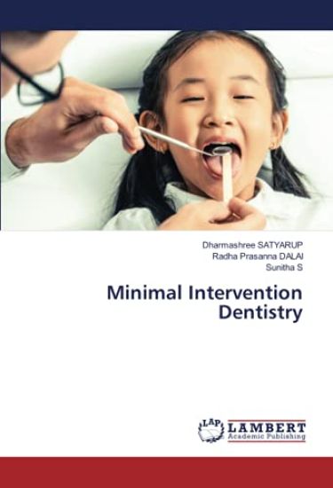 Minimal Intervention Dentistry