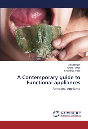 A Contemporary guide to Functional appliances – Alok Ranjan, kirjan kansikuva