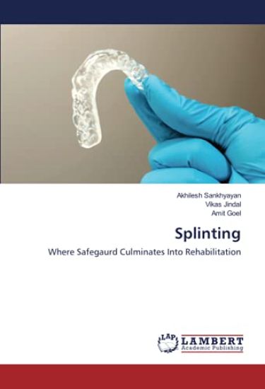 Splinting