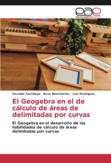 El Geogebra en el de cálculo de áreas de delimitadas por curvas