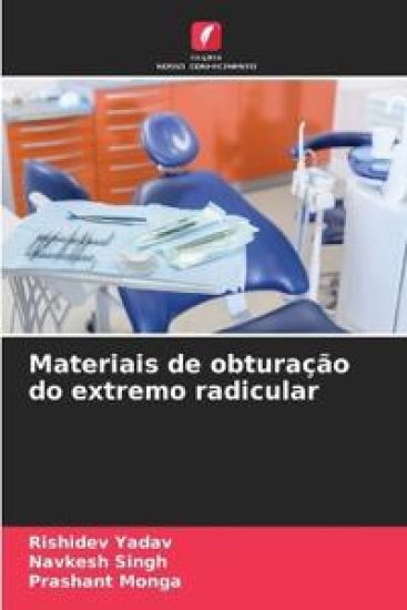 Materiais de obturação do extremo radicular
