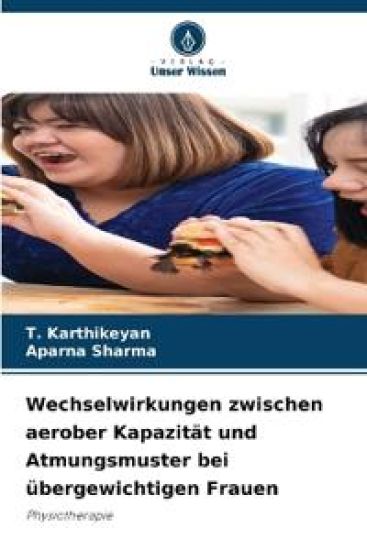 Wechselwirkungen zwischen aerober Kapazität und Atmungsmuster bei übergewichtigen Frauen
