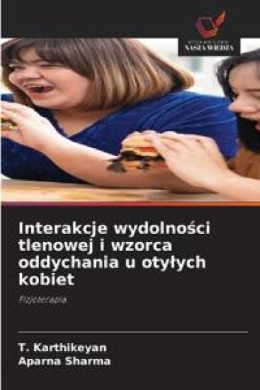 Interakcje wydolno¿ci tlenowej i wzorca oddychania u oty¿ych kobiet