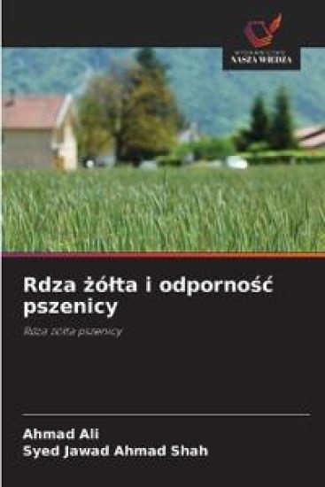 Rdza ¿ó¿ta i odporno¿¿ pszenicy