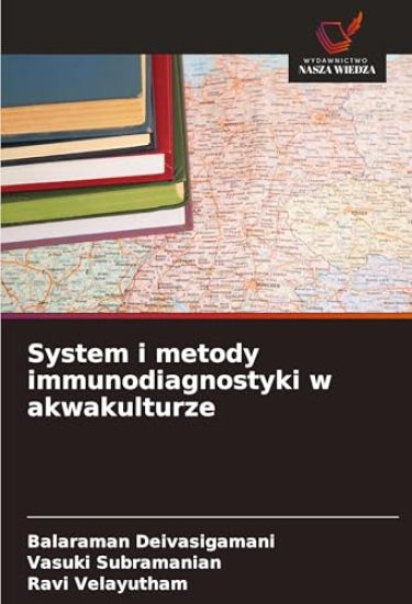 System i metody immunodiagnostyki w akwakulturze