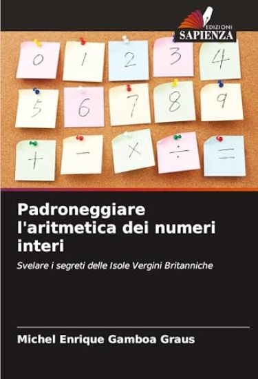 Padroneggiare l'aritmetica dei numeri interi
