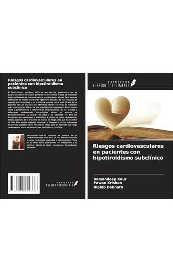 Riesgos cardiovasculares en pacientes con hipotiroidismo subclínico