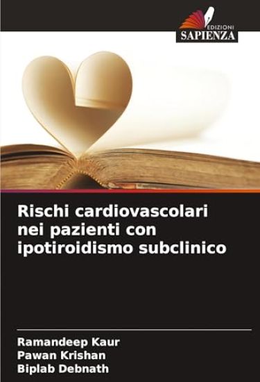 Rischi cardiovascolari nei pazienti con ipotiroidismo subclinico