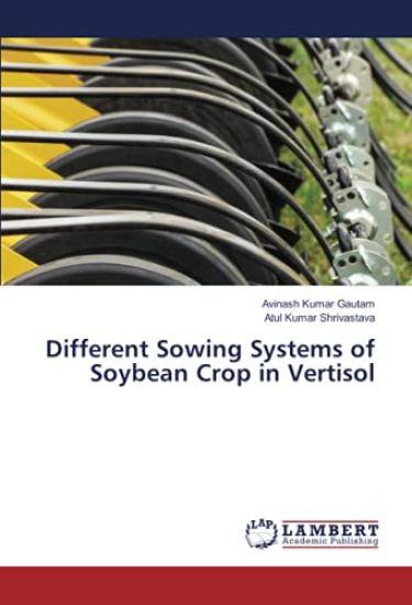 Different Sowing Systems of Soybean Crop in Vertisol