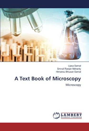 A Text Book of Microscopy