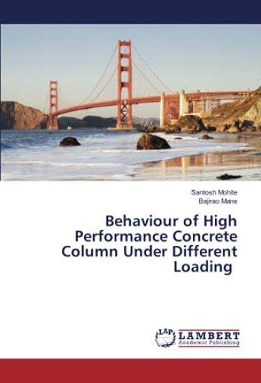 Behaviour of High Performance Concrete Column Under Different Loading