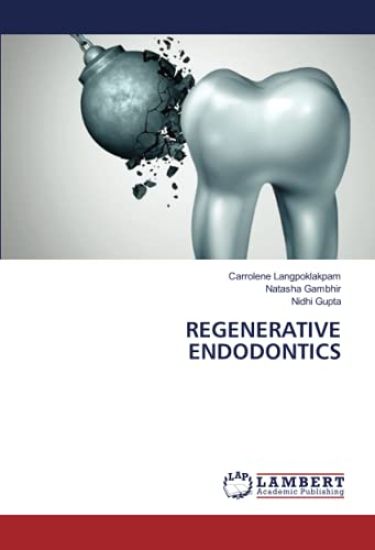 REGENERATIVE ENDODONTICS