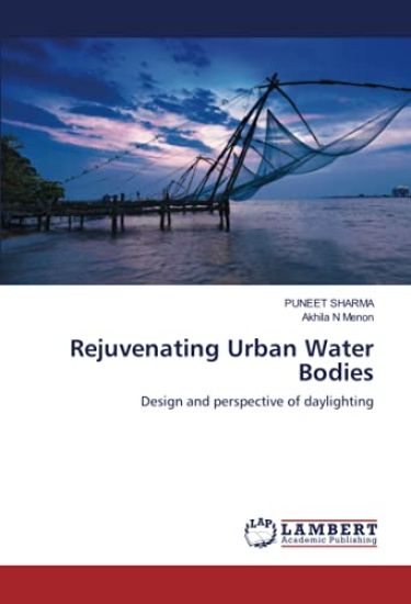 Rejuvenating Urban Water Bodies
