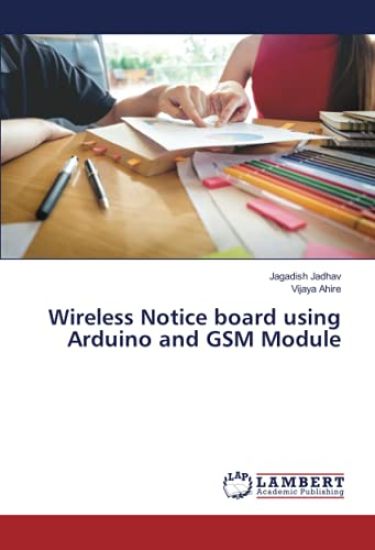 Wireless Notice board using Arduino and GSM Module