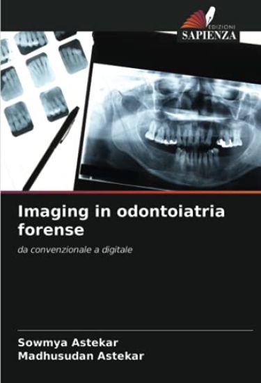 Imaging in odontoiatria forense