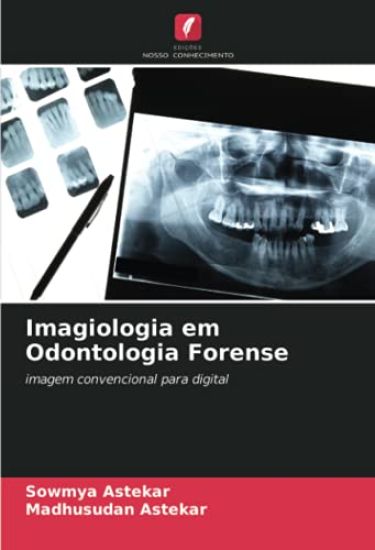 Imagiologia em Odontologia Forense