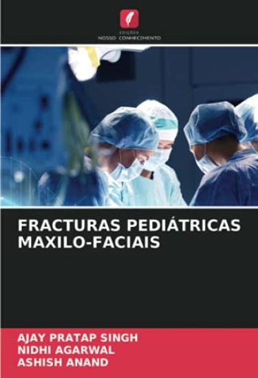 FRACTURAS PEDIÁTRICAS MAXILO-FACIAIS