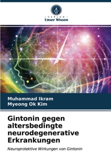 Gintonin gegen altersbedingte neurodegenerative Erkrankungen