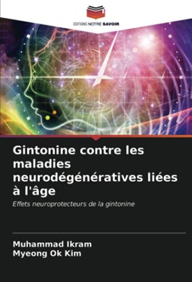 Gintonine contre les maladies neurodégénératives liées à l'âge