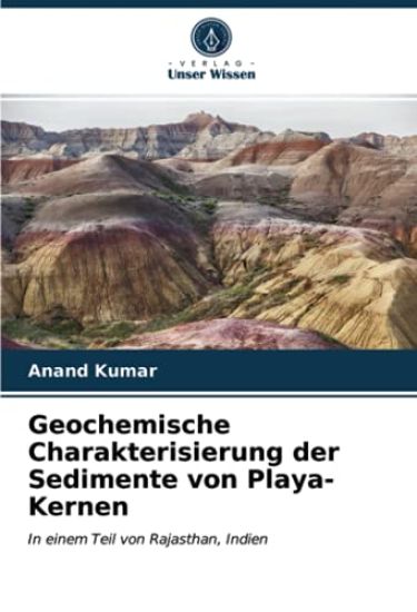 Geochemische Charakterisierung der Sedimente von Playa-Kernen
