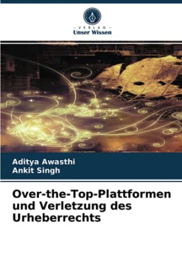 Over-the-Top-Plattformen und Verletzung des Urheberrechts