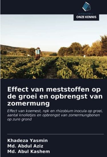 Effect van meststoffen op de groei en opbrengst van zomermung