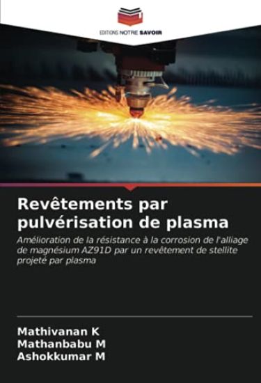 Revêtements par pulvérisation de plasma