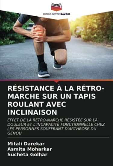 RÉSISTANCE À LA RÉTRO-MARCHE SUR UN TAPIS ROULANT AVEC INCLINAISON