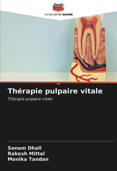 Thérapie pulpaire vitale