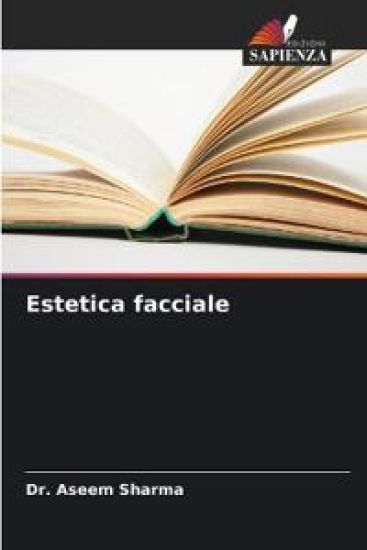 Estetica facciale – Aseem Sharma, kirjan kansikuva