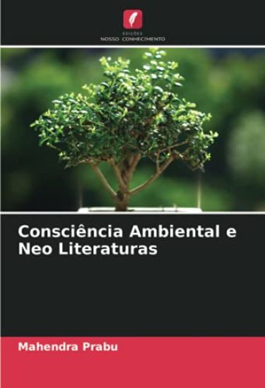 Consciência Ambiental e Neo Literaturas