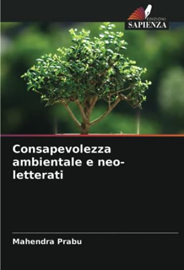Consapevolezza ambientale e neo-letterati
