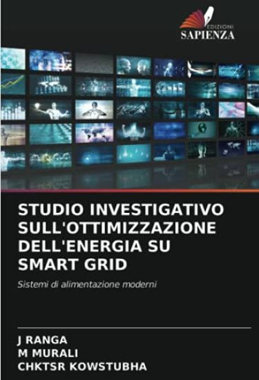 STUDIO INVESTIGATIVO SULL'OTTIMIZZAZIONE DELL'ENERGIA SU SMART GRID