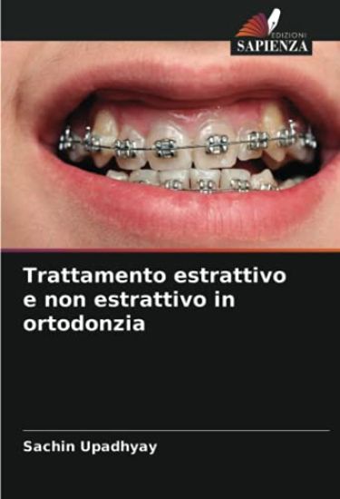 Trattamento estrattivo e non estrattivo in ortodonzia
