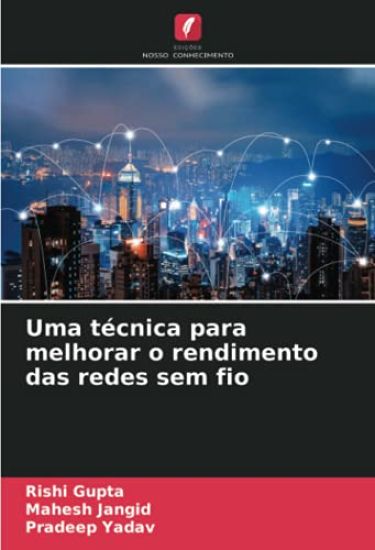 Uma técnica para melhorar o rendimento das redes sem fio