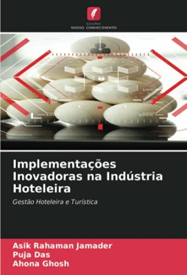 Implementações Inovadoras na Indústria Hoteleira